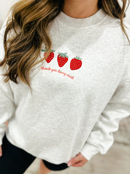 Thank You Berry Much Sweatshirt    