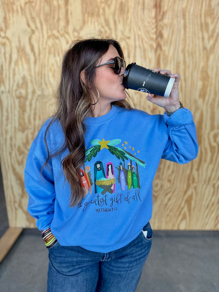The Greatest Gift of All Chirstmas Sweatshirt