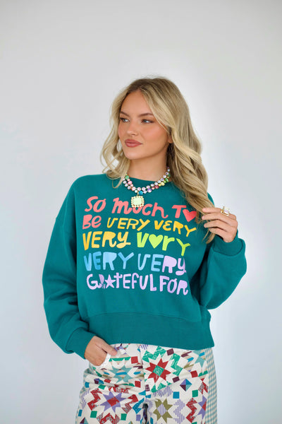 So Very Much to be Grateful For Crop Sweatshirt